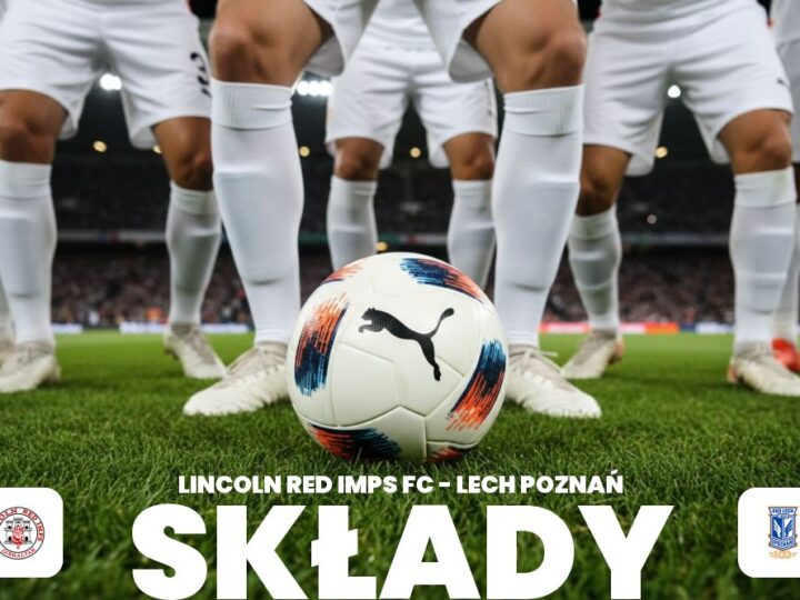 Składy: Lincoln Red Imps – Lech Poznań – skład na europejskie puchary