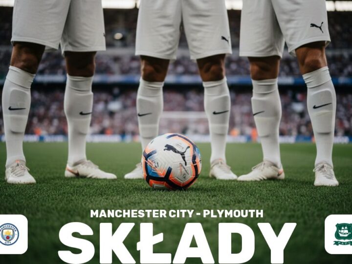 Składy: Man City – Plymouth Argyle – potencjał ofensywny i defensywa