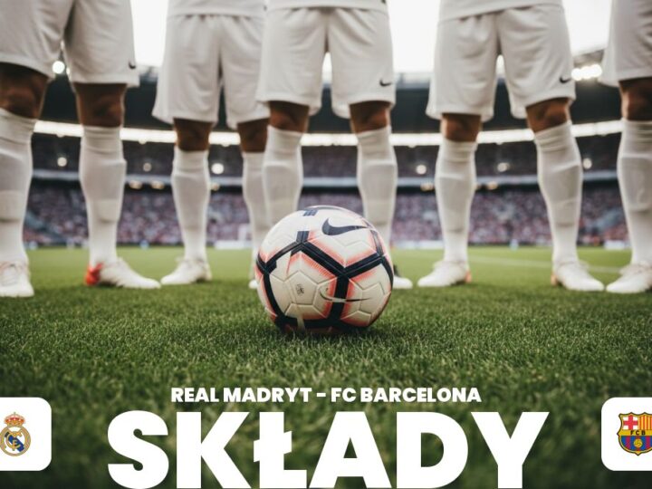 Składy: Real Madryt – FC Barcelona – kto wyjdzie w El Clásico?